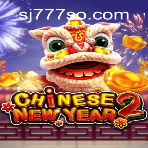 Descubra o Entusiasmante Jogo CHINESENEWYEAR2: Uma Nova Experiência de Diversão